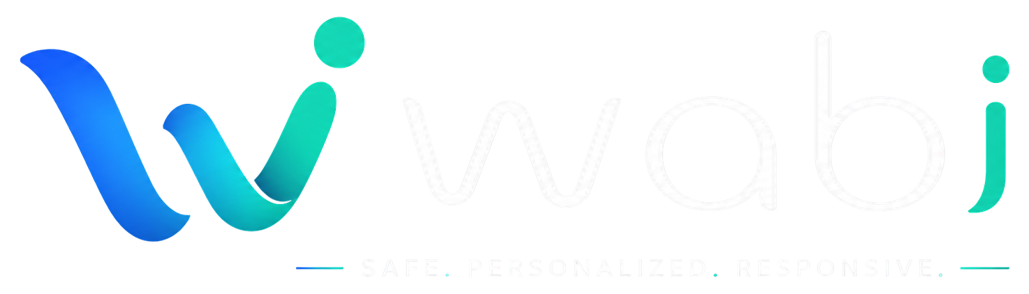 WABI — Safe. Personalized. Responsive.